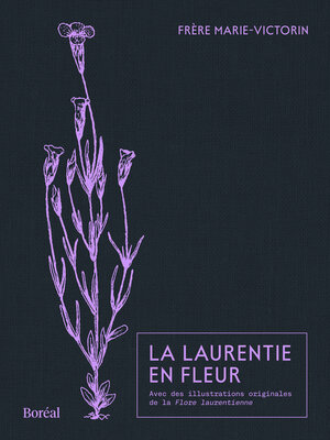 cover image of La Laurentie en fleur